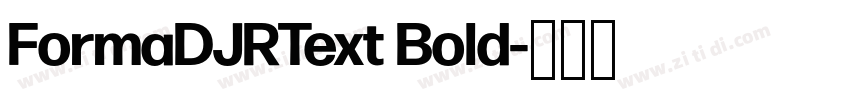 FormaDJRText Bold字体转换